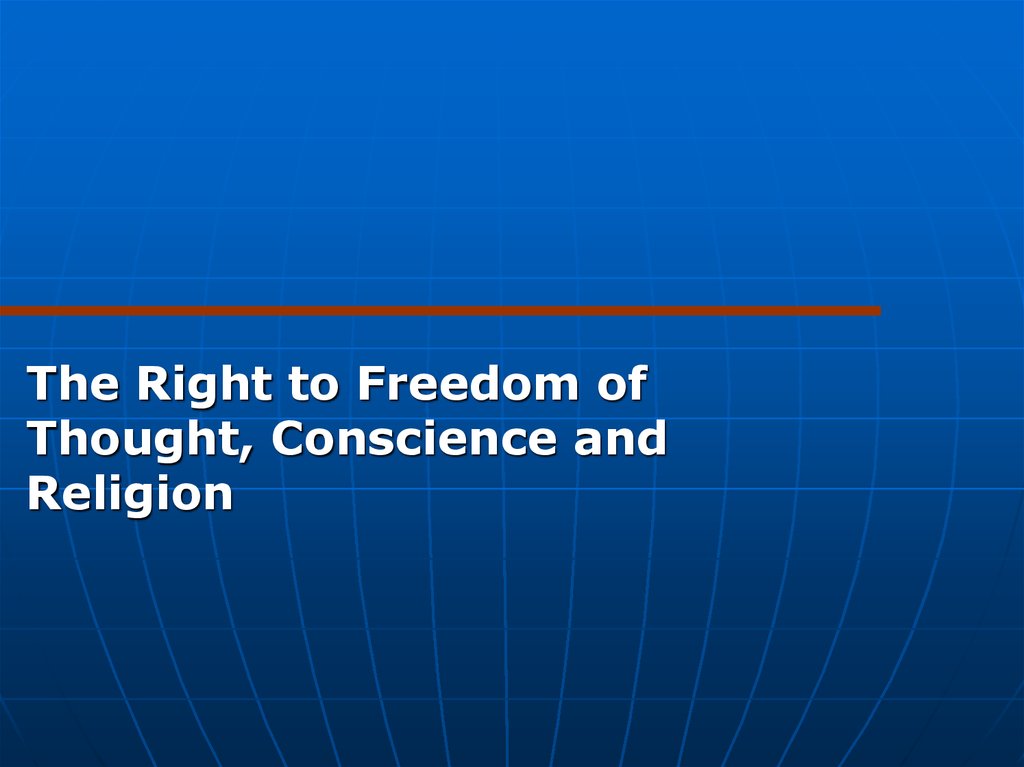 the-right-to-freedom-of-thought-conscience-and-religion