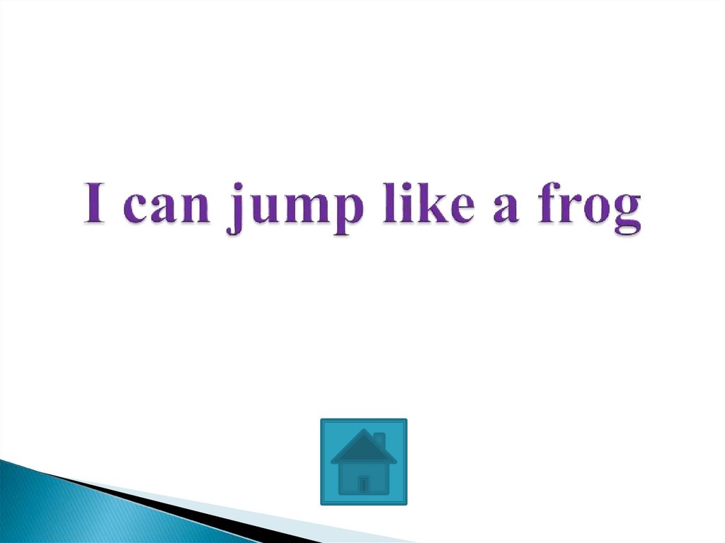 L can like a frog