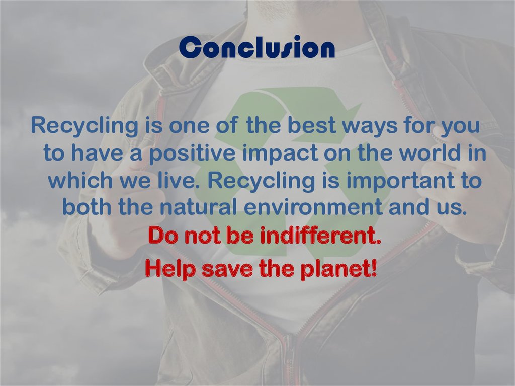 benefits of recycling essay conclusion