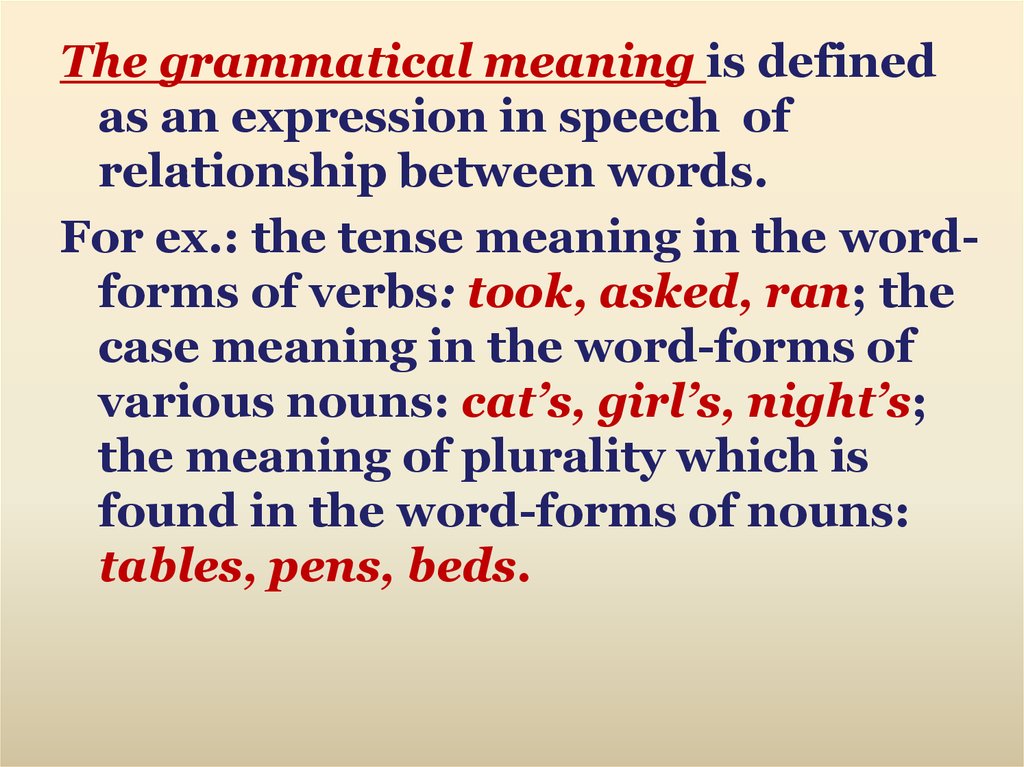 Between the words. Grammatical meaning is. Lexical and grammatical meaning of the Word. Grammatical meaning. Types of meaning. Lexical and grammatical meaning.