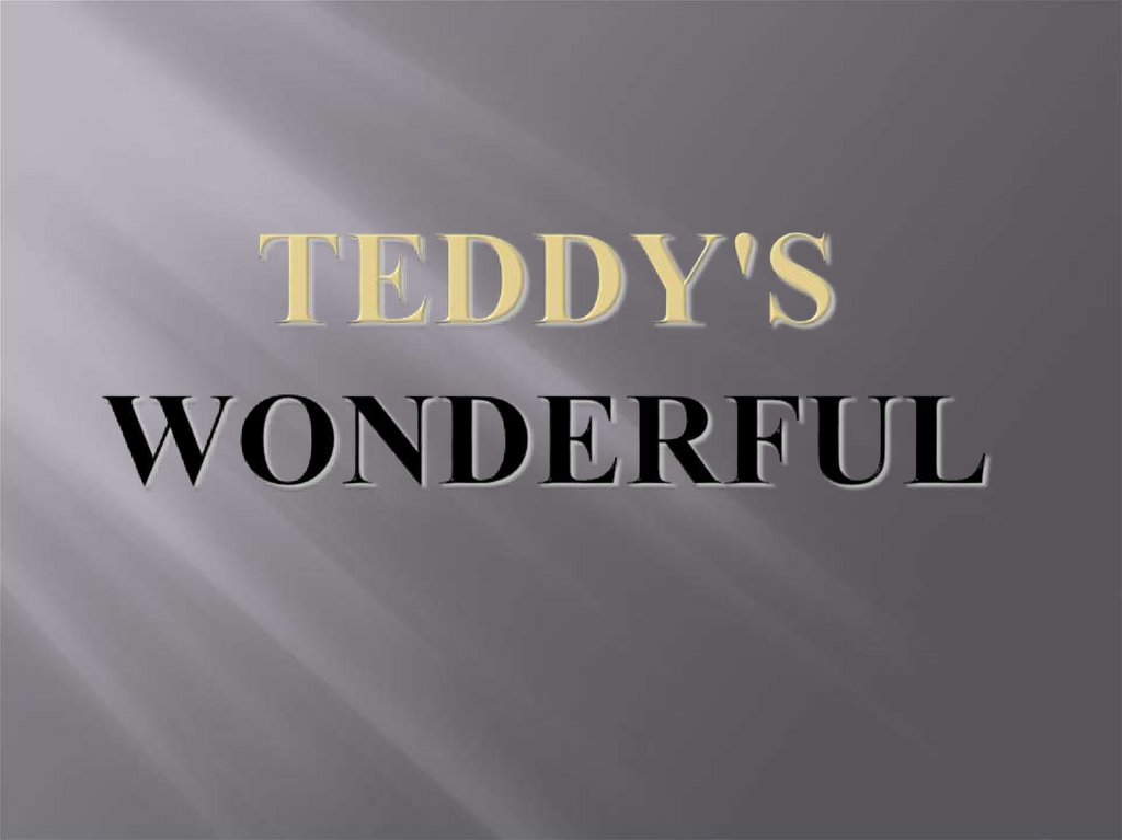 Teddy s wonderful 2 класс