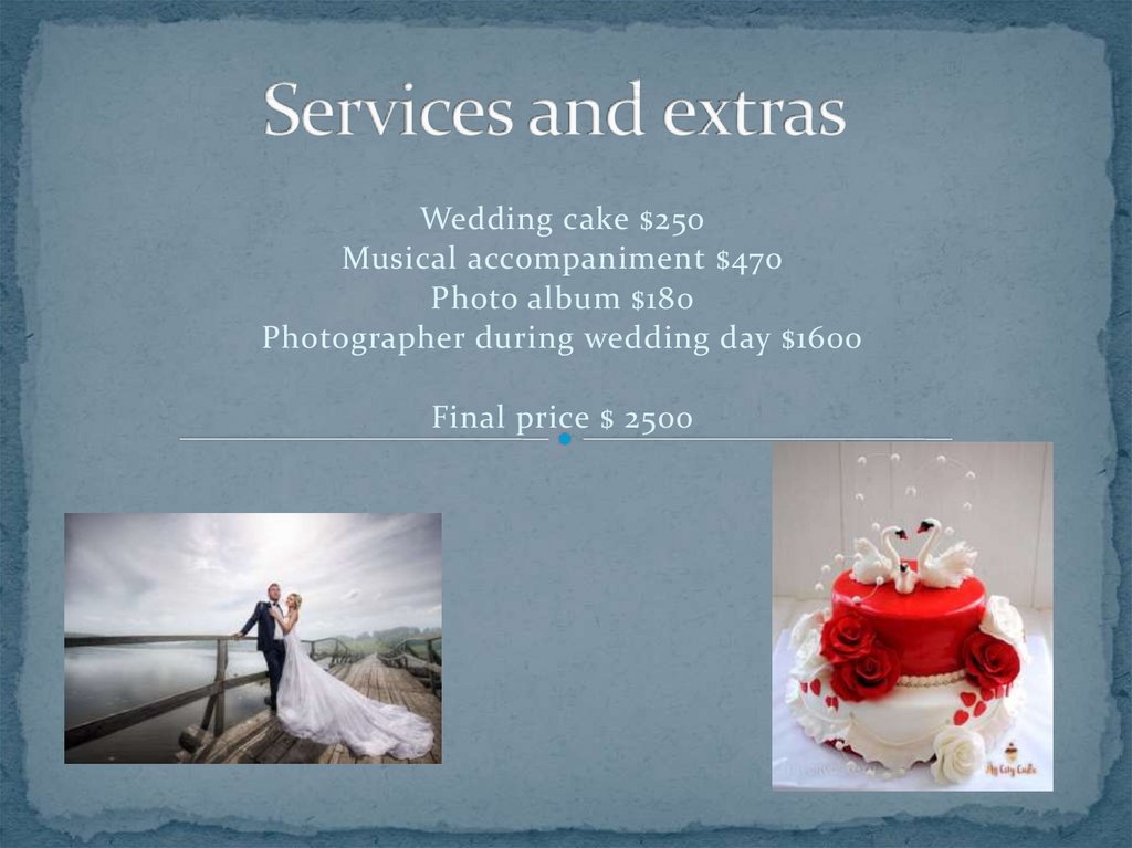 Services and extras