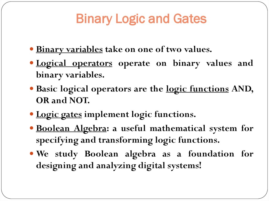 Binary Logic and Gates