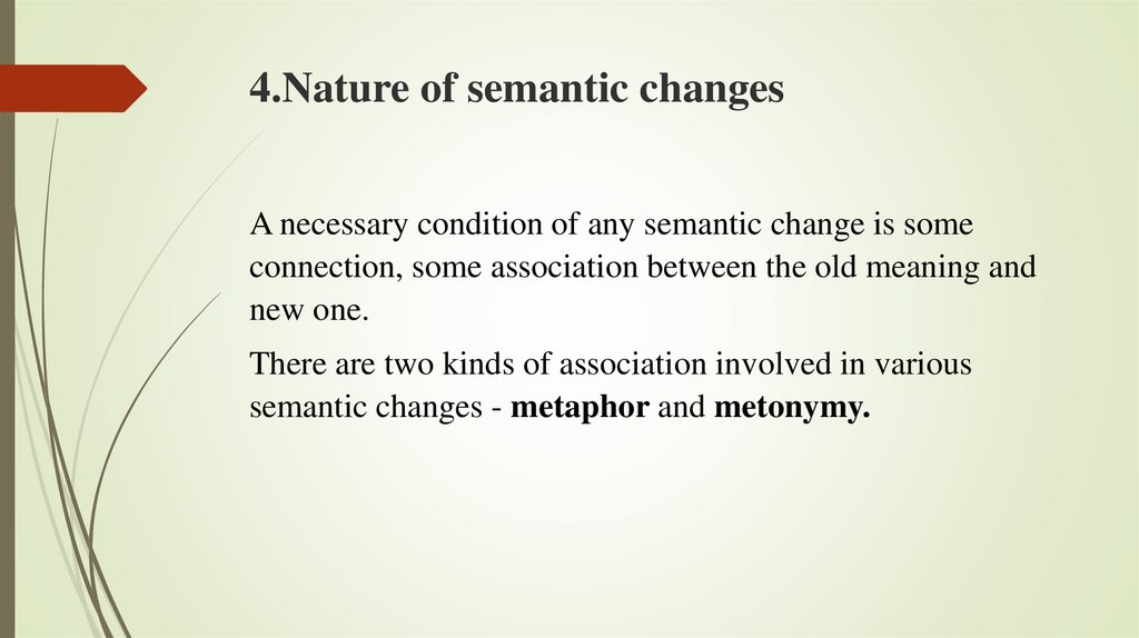 4.Nature of semantic changes