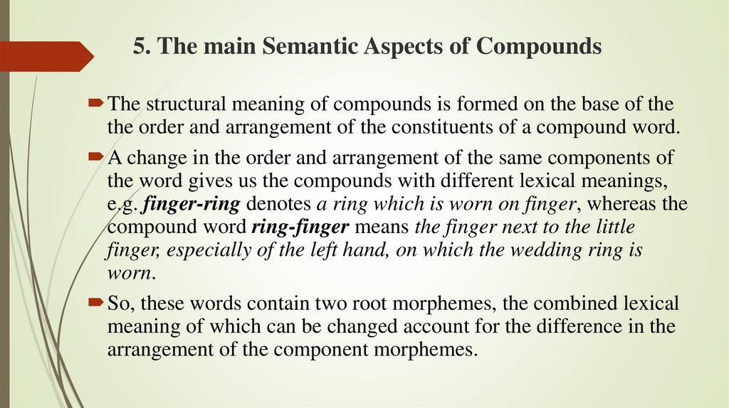5. The main Semantic Aspects of Compounds