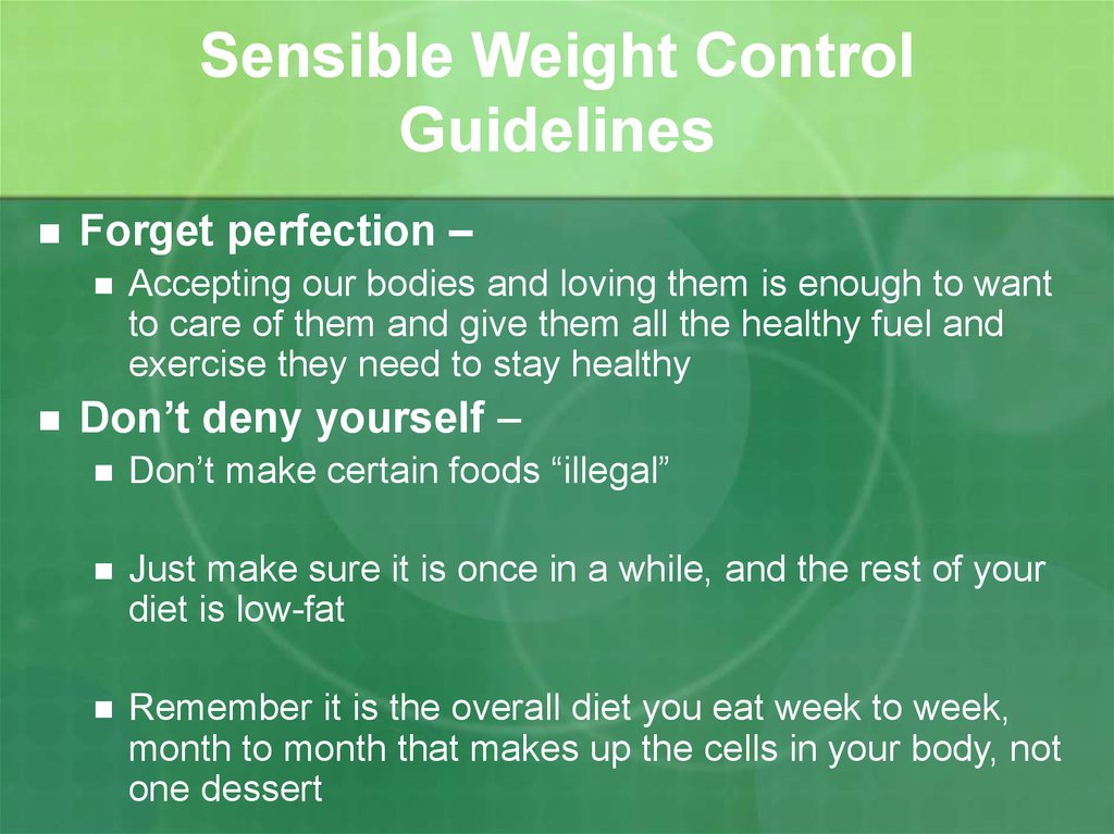Sensible Weight Control Guidelines