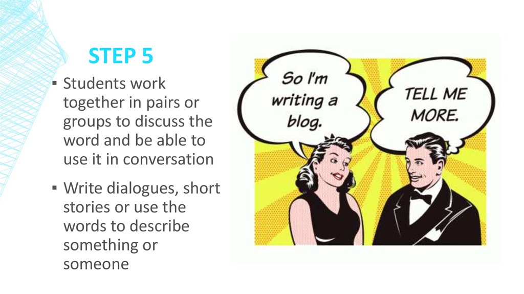 Dialogues in pairs. Work in pairs write