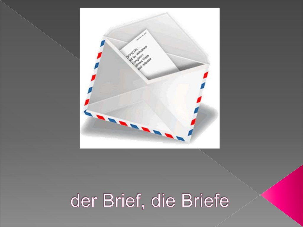 der Brief, die Briefe