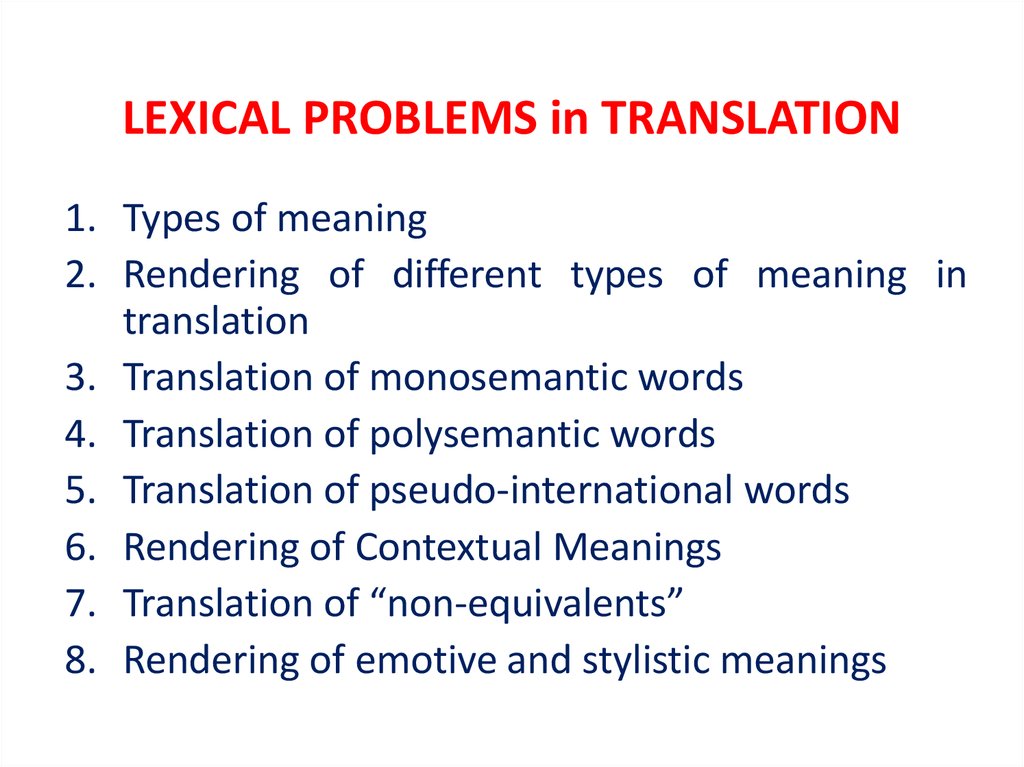 LEXICAL PROBLEMS in TRANSLATION