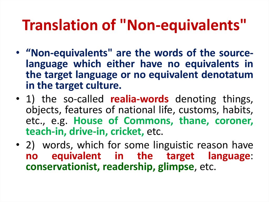 Types of equivalence. Lexical problems in translation. Lexical non equivalence. Non equivalent Words.