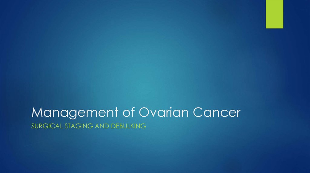Management of Ovarian Cancer
