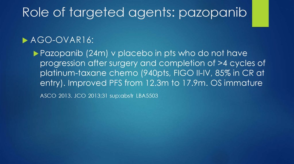 Role of targeted agents: pazopanib