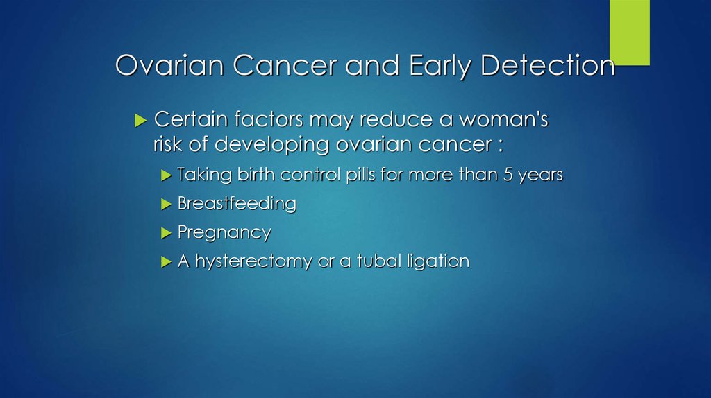Ovarian Cancer and Early Detection