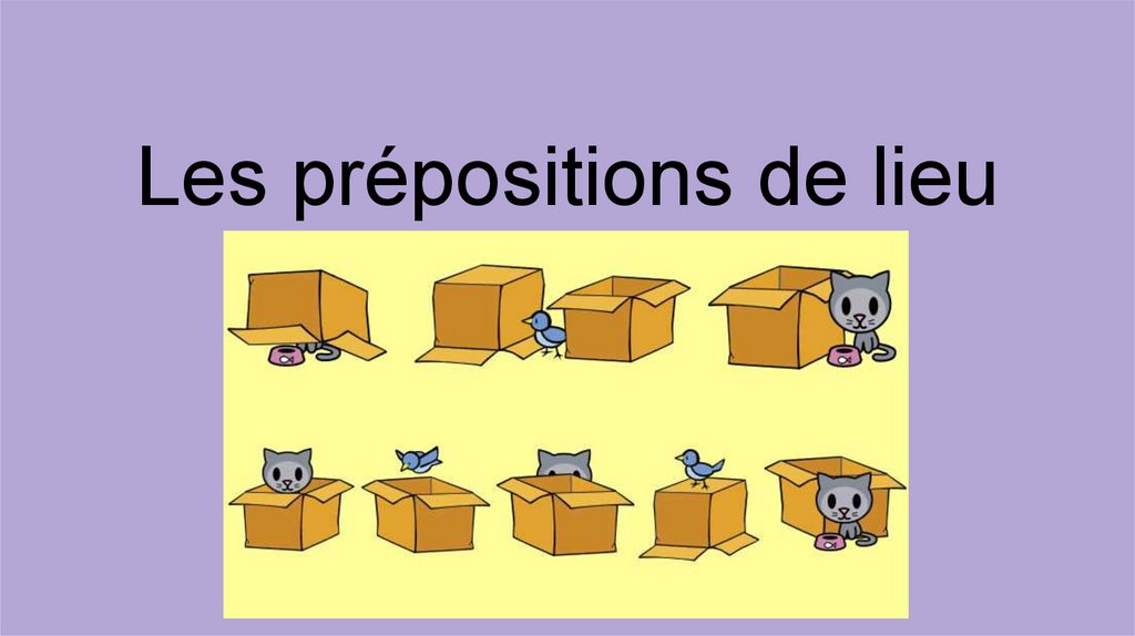 Prepositions famous. Prepositions Francais. Les prepositions de lieu во французском. Preposition francaise. Prepositions in French.
