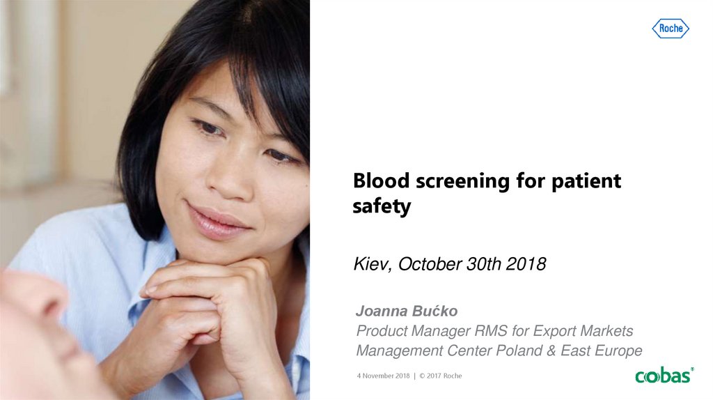 Blood screening for patient safety