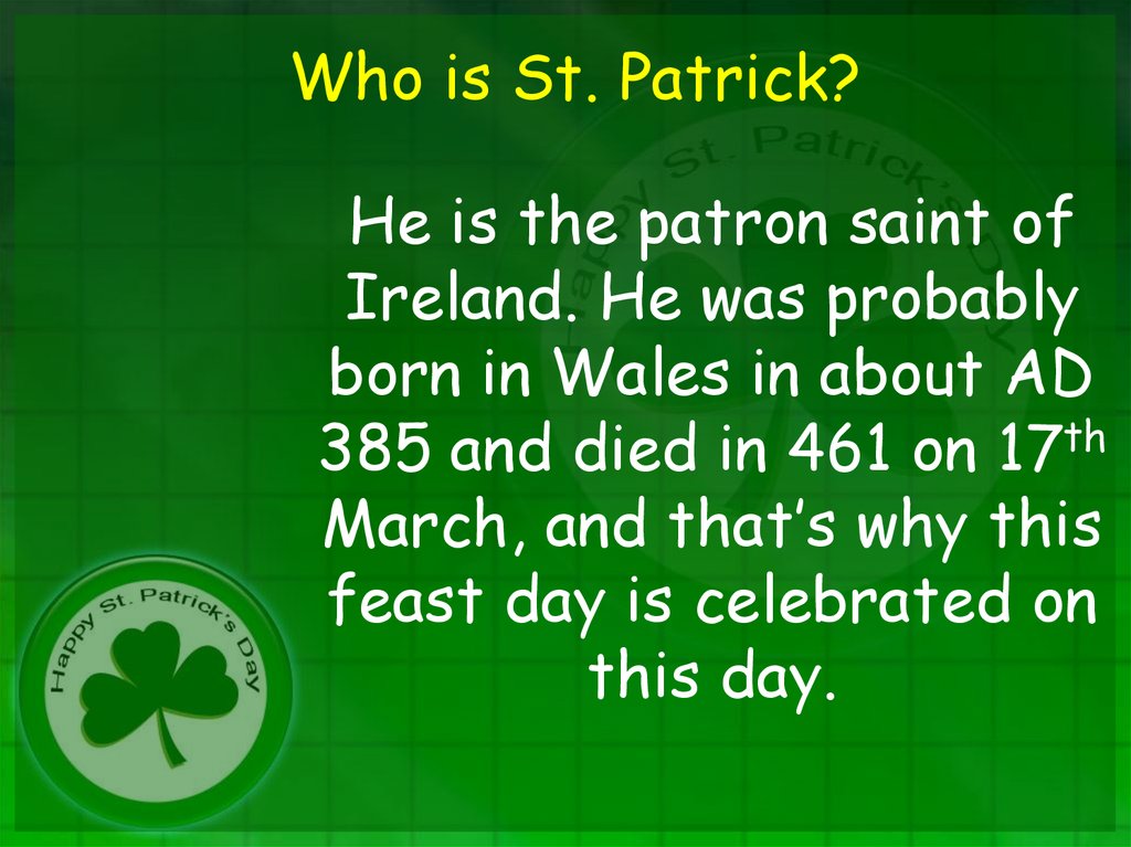 Who is St. Patrick?