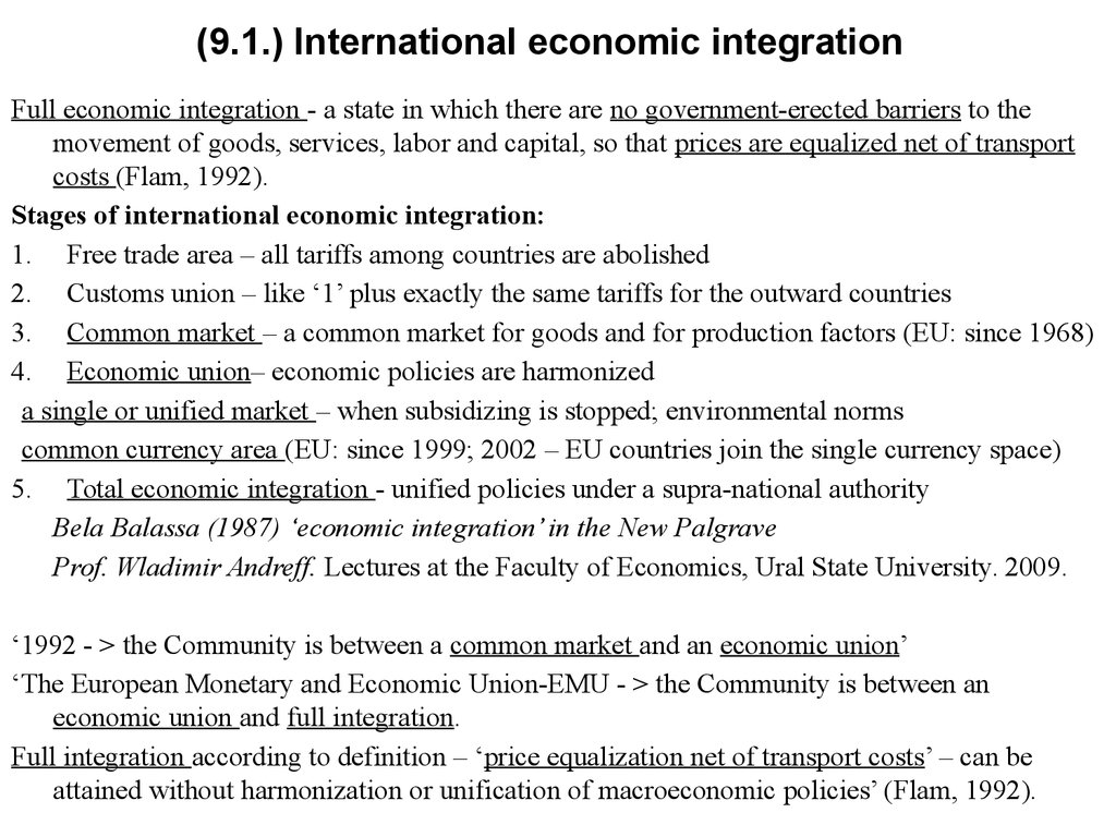 (9.1.) International economic integration