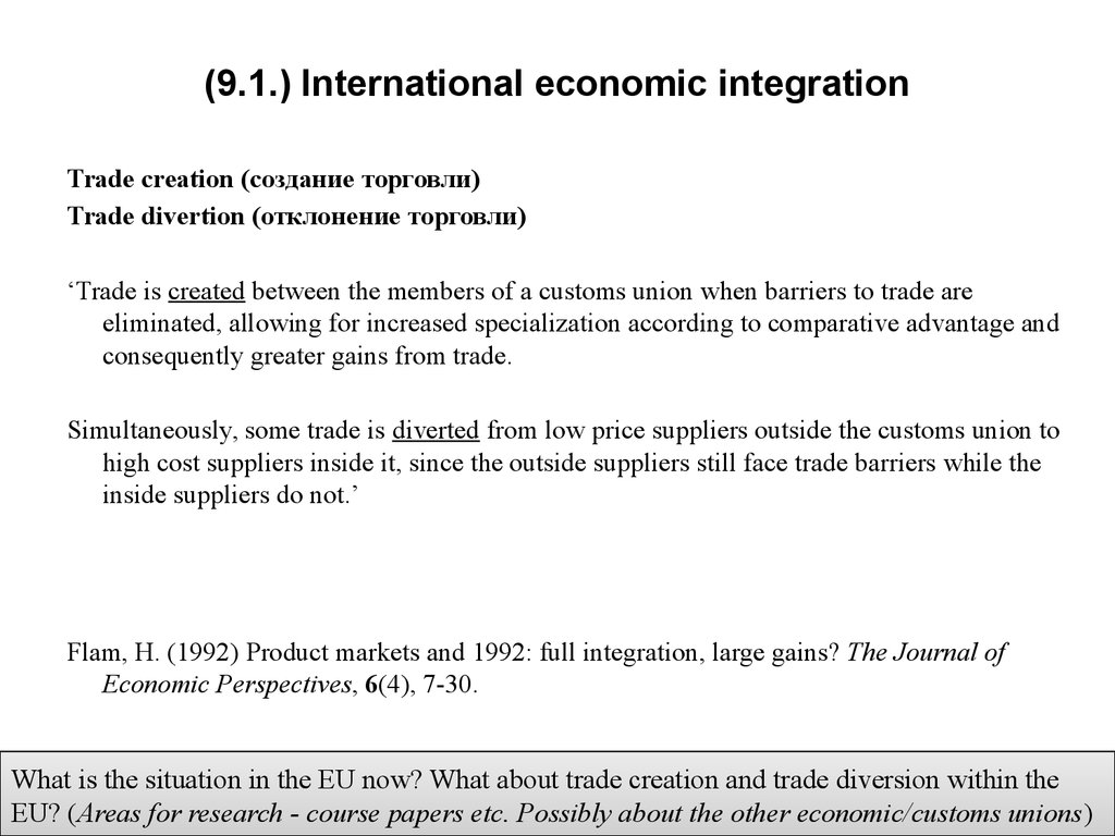(9.1.) International economic integration