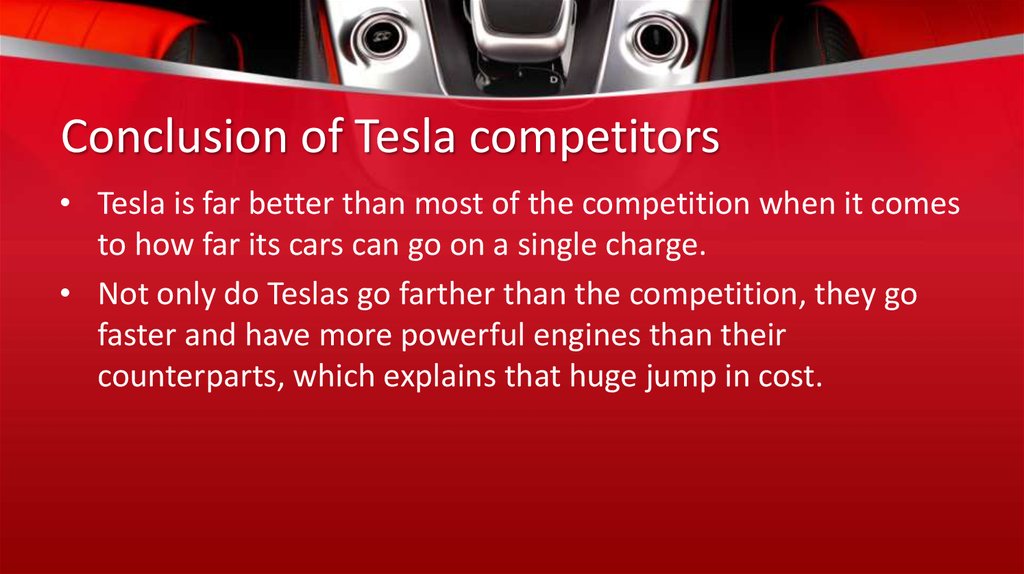 Conclusion of Tesla competitors