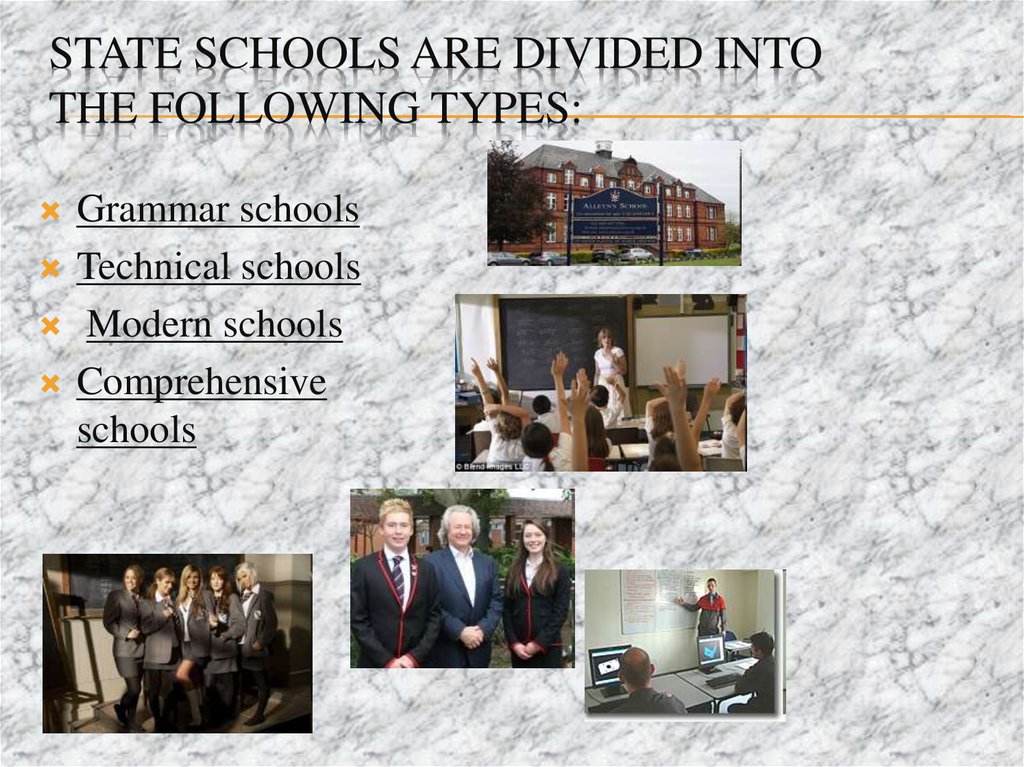 State schools are divided into the following types: