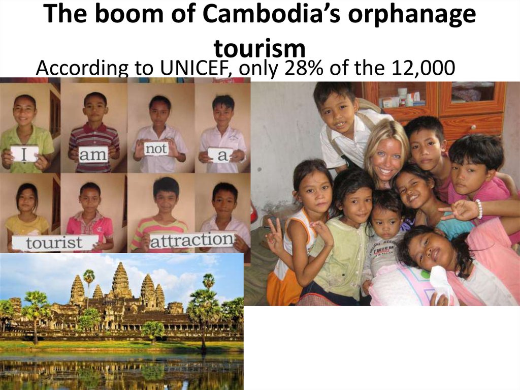 The boom of Cambodia’s orphanage tourism