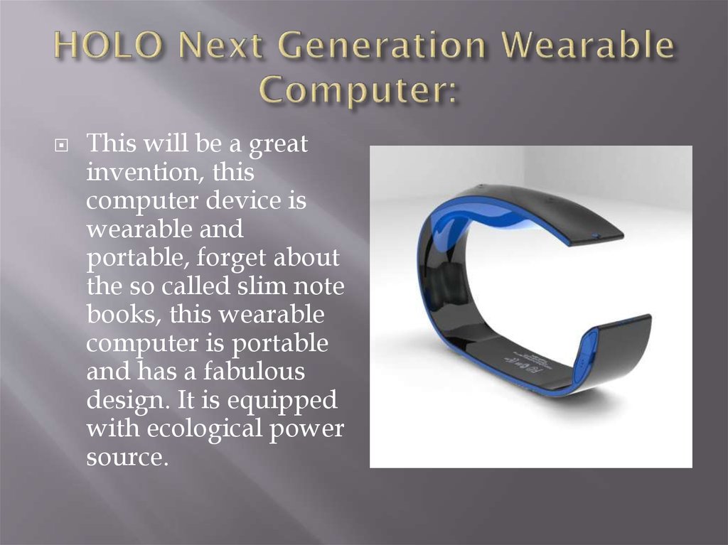 HOLO Next Generation Wearable Computer: 
