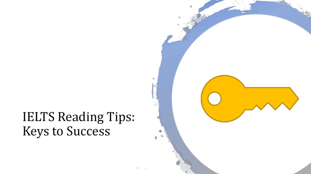 IELTS Reading Tips: Keys to Success