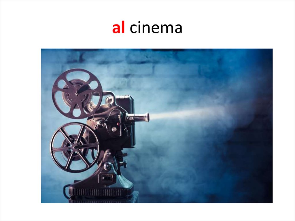 al cinema