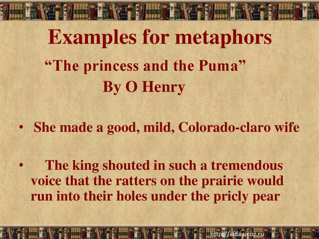 Examples for metaphors