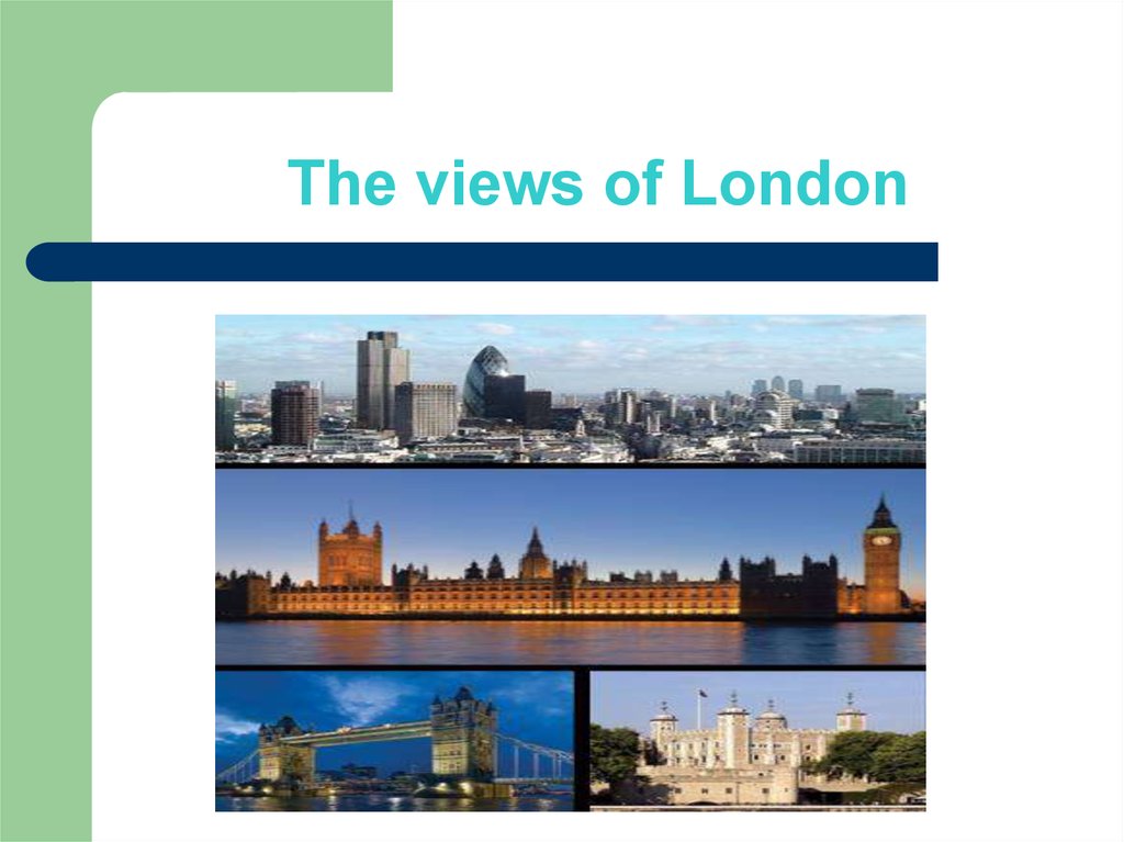 The views of London