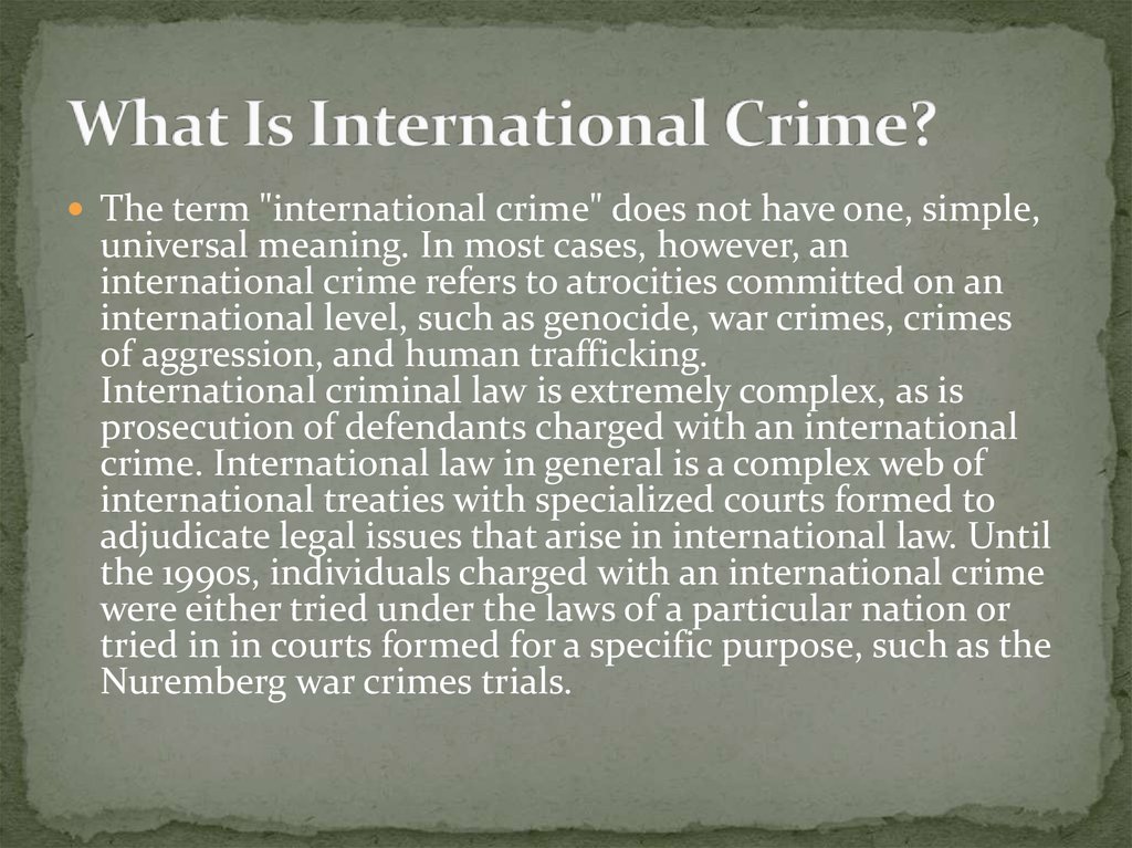 What Is International Crime?