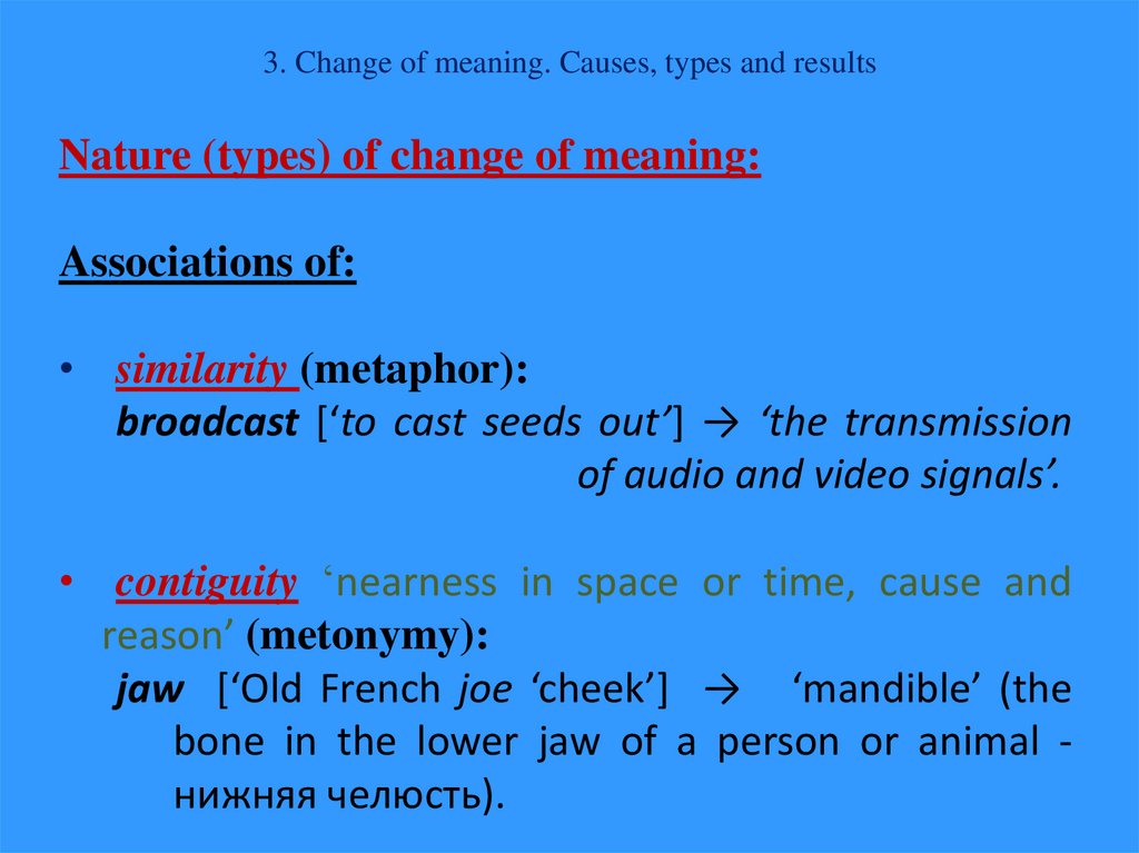 3. Change of meaning. Causes, types and results