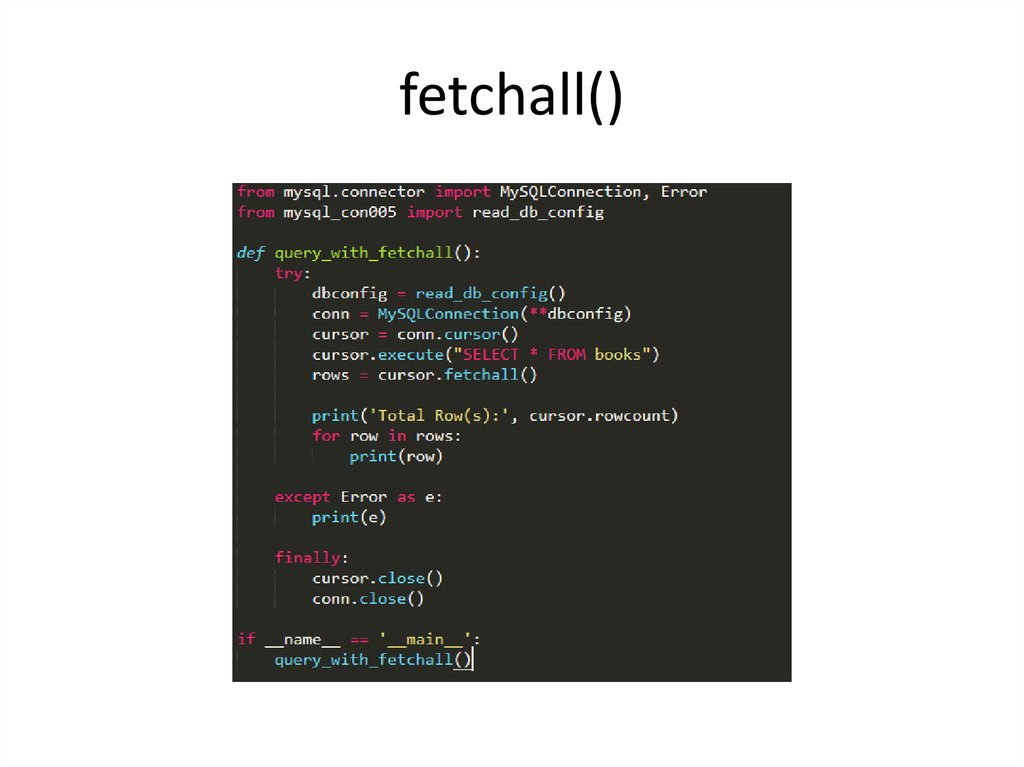 Fetchall python. STL, SCL, язык программирования. Презентацию о языке программирования SQL. Цвета питон программирования. Программирование на языках Python и SQL.