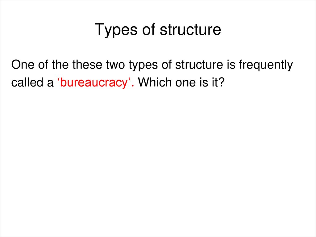 Types of structure