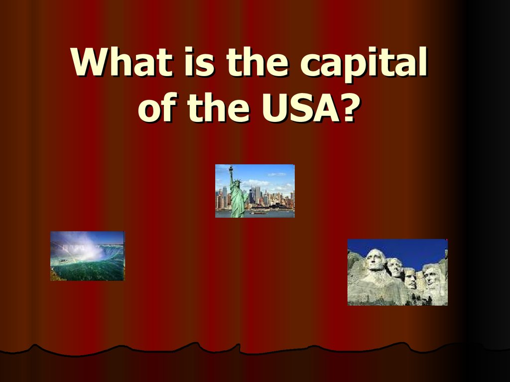 What is the capital of the USA?