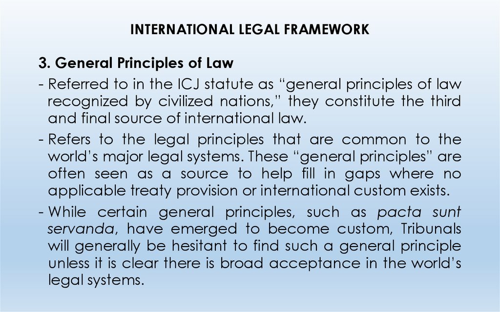 INTERNATIONAL LEGAL FRAMEWORK