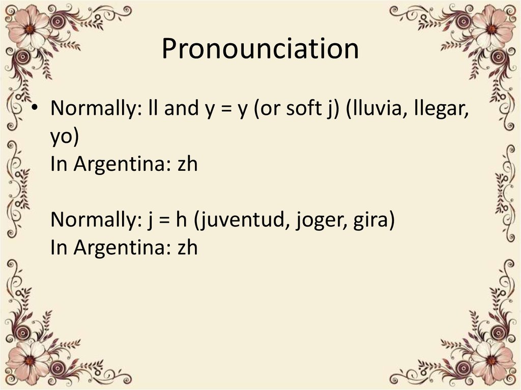 Pronounciation