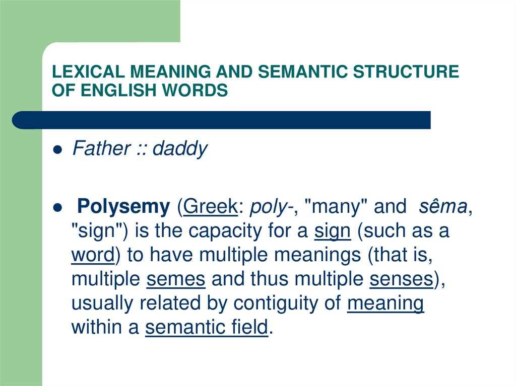 Lexical meaning and semantic structure of english words.
