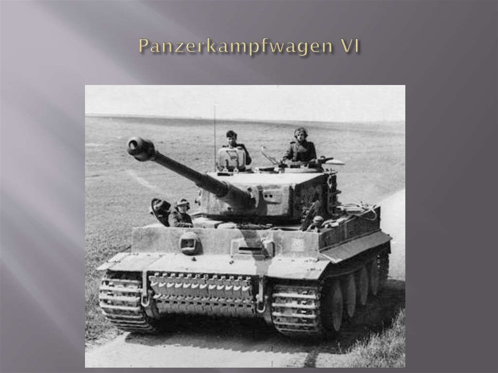 Panzerkampfwagen VI