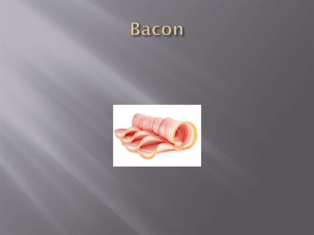 Bacon