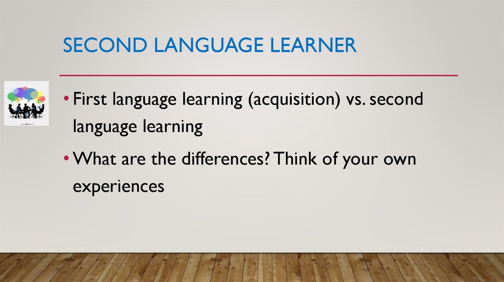 Second language learner