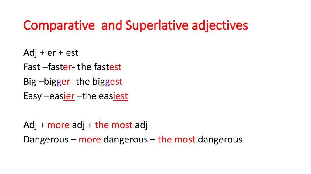 Dangerous comparative and superlative. Comparative adjectives. Comparatives and Superlatives. Степени сравнения Comparative and Superlative adjectives. Comparative Superlative Chart правило.