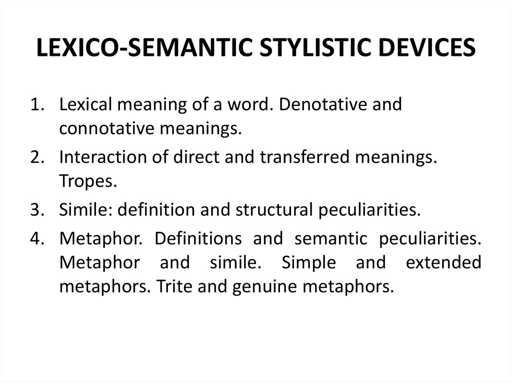 LEXICO-SEMANTIC STYLISTIC DEVICES