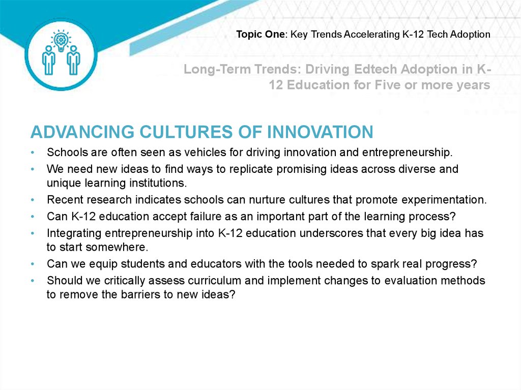 Long-Term Trends: Driving Edtech Adoption in K-12 Education for Five or more years