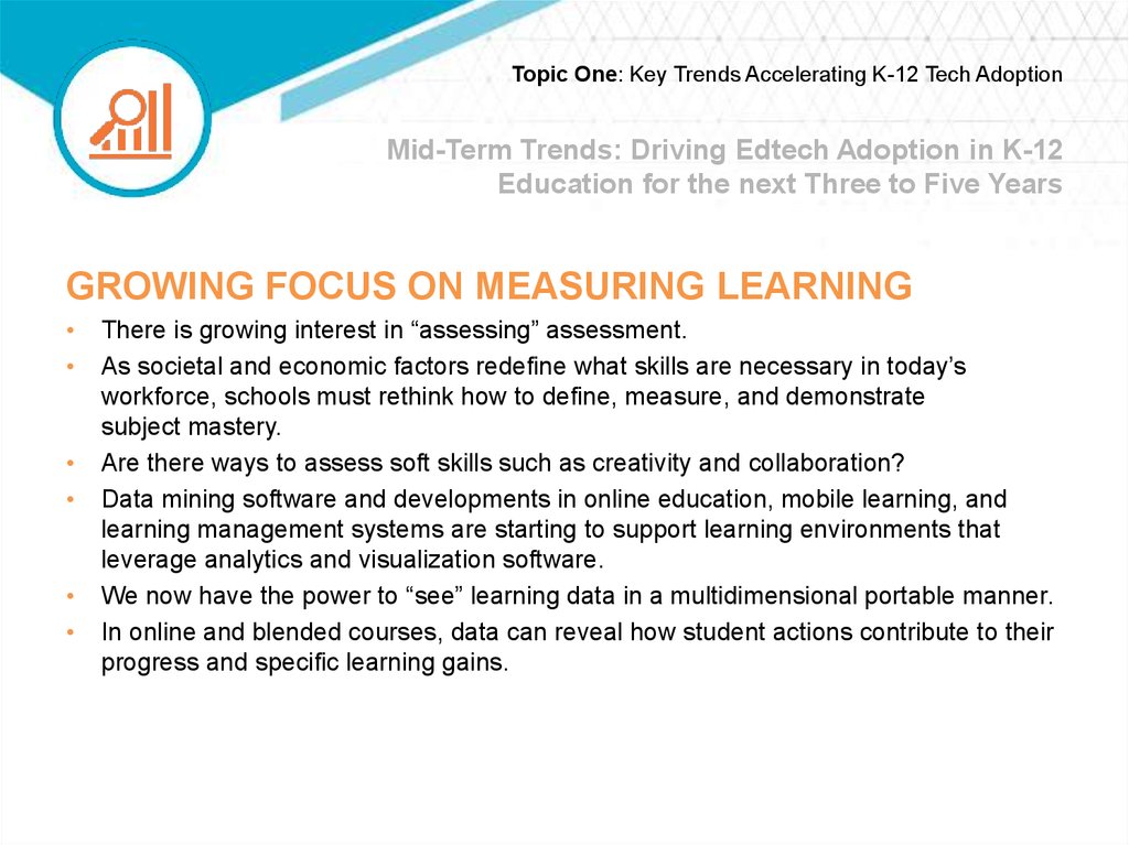 Mid-Term Trends: Driving Edtech Adoption in K-12 Education for the next Three to Five Years