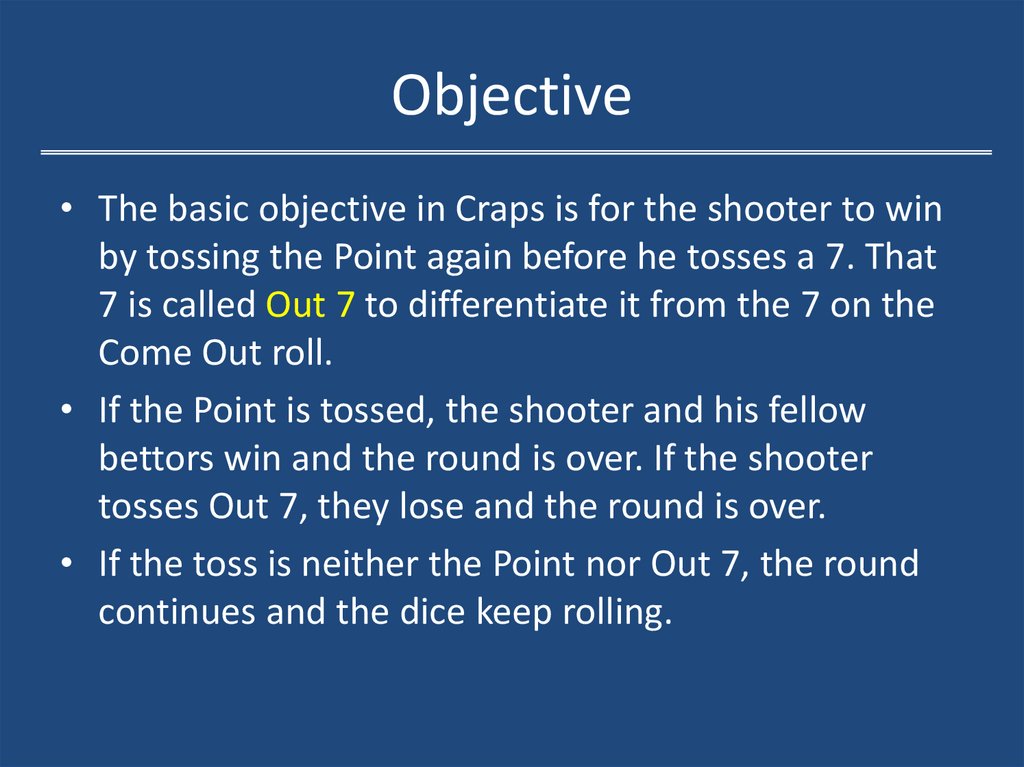 Objective