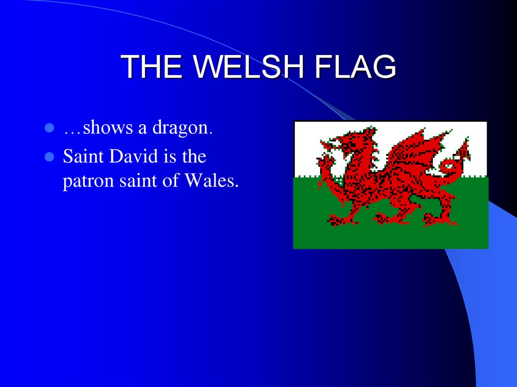 THE WELSH FLAG