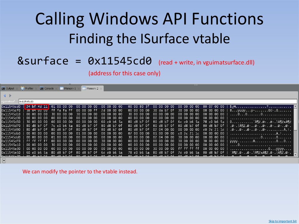 Calling Windows API Functions Finding the ISurface vtable