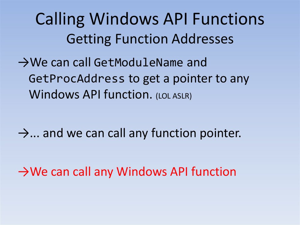 Calling Windows API Functions Getting Function Addresses