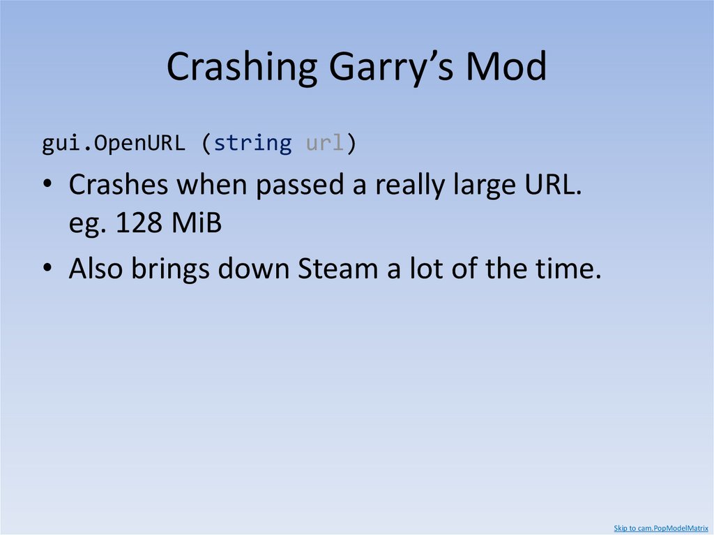 Crashing Garry’s Mod